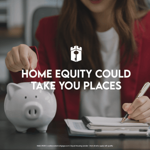 Home equity could take you places_social Home equity could take you places_social