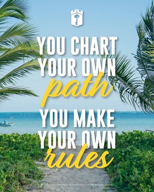 You chart your own path You chart your own path