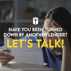 have you been turned down by another lender have you been turned down by another lender