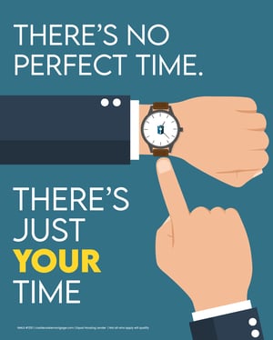 no perfect time no perfect time