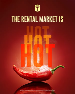the rental market is hot the rental market is hot