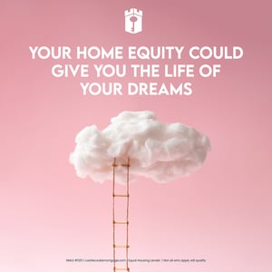 your home equity could give you your home equity could give you
